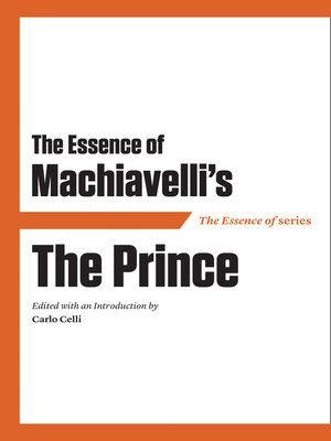 cover image of The Essence of Machiavelli's The Prince